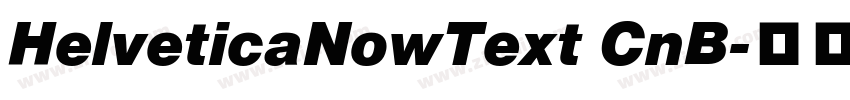 HelveticaNowText CnB字体转换